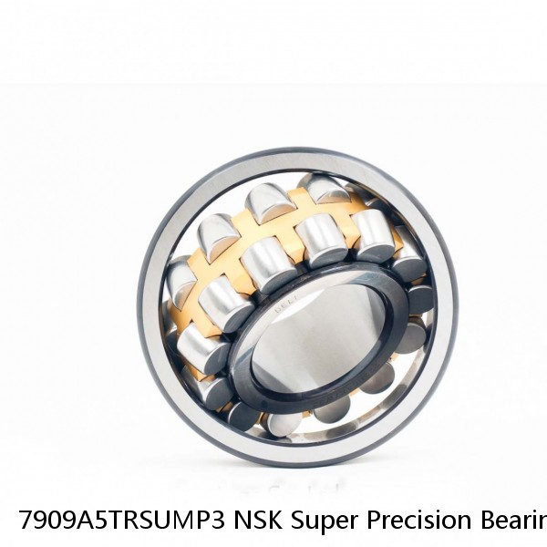 7909A5TRSUMP3 NSK Super Precision Bearings