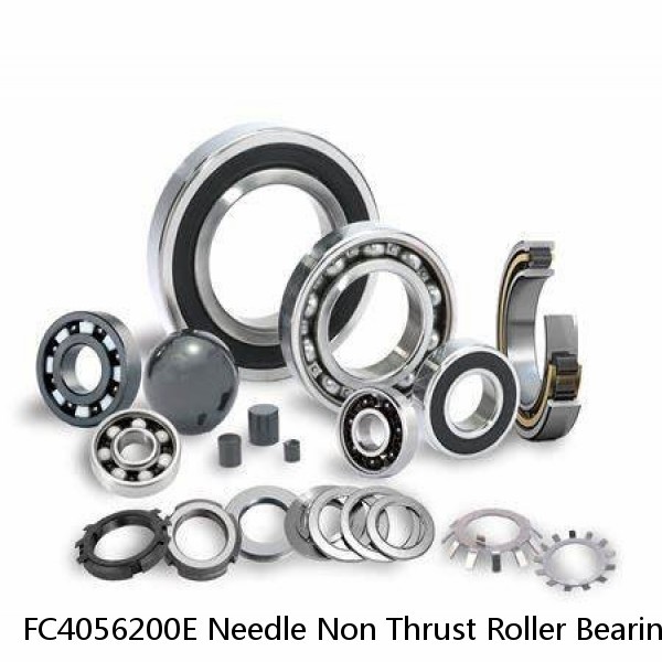 FC4056200E Needle Non Thrust Roller Bearings