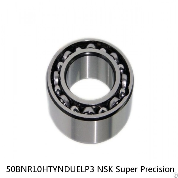 50BNR10HTYNDUELP3 NSK Super Precision Bearings